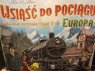 Gra Wsiąść do pociągu Europa, gry