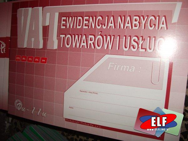 Ewidencja nabycia towarów i usług VAT, ewidencje, druk, druki